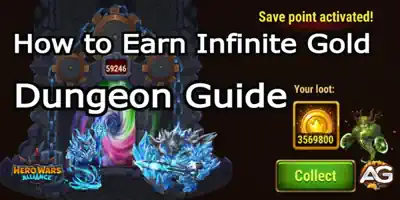 Dungeon Guide How to Earn Infinite Gold in Hero Wars Alliance