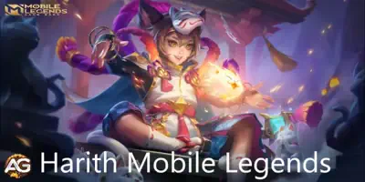 Harith Guide Mobile Legends: Bang Bang