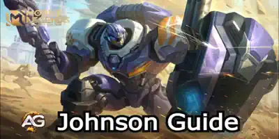 Guia do Johnson Mobile Legends: Bang Bang