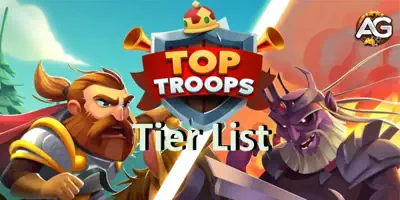 Guia Definitivo da Tier List de Top Troops